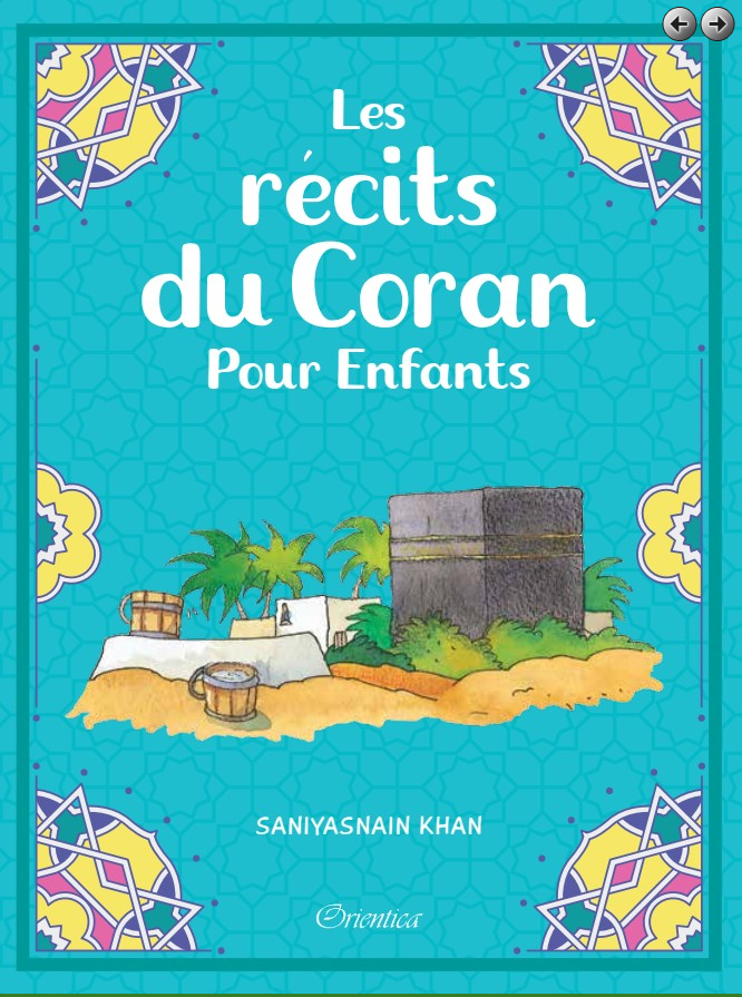 Les Récits du Coran pour Enfants - Oriental Flowers